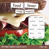 301 Magnetic Poetry Words all about Food Lovers