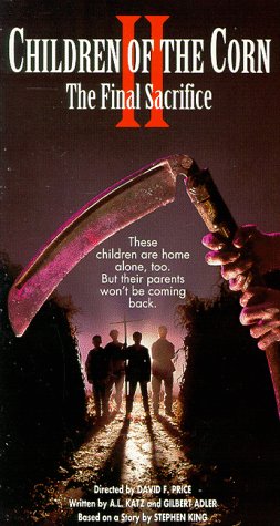 Children of the Corn II: The Final Sacrifice