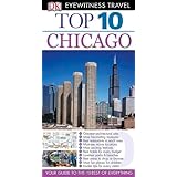 Top 10 Chicago (Eyewitness Top 10 Travel Guides)