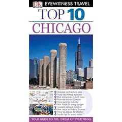 Eyewitness Travel Guides Top Ten Chicago