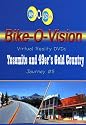 Bike-O-Vision Cycling DVD #5 Yosemite & 49'ers Gold Country
