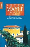 Das Leben ist nicht fair: Erkenntnisse eines provenzalischen Hundes - Peter Mayle
