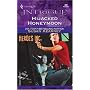 Hijacked Honeymoon (Heroes Inc, Book 5) (Harlequin Intrigue Series #808)