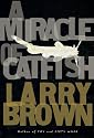 A Miracle of Catfish