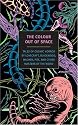 The Colour Out of Space: Tales of Cosmic Horror (New York Review Books Classics)