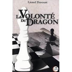 La volont� du dragon
