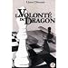 La volont� du dragon
