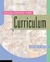 Developing the Curriculum (5th Edition)