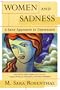 Women and Sadness: A Sane Approach to Depression