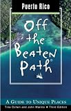 Puerto Rico Off the Beaten Path (Off the Beaten Path Puerto Rico)