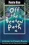 Puerto Rico Off the Beaten Path, 3rd: A Guide to Unique Places