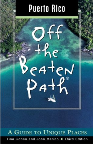 City Travel Guides Discounted  Books : Puerto Rico Off the Beaten Path (Off the Beaten Path Puerto Rico)