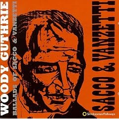 Ballads of Sacco & Vanzetti