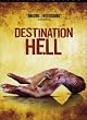 Destination Hell [Limited Edition]
