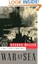 War at Sea: A Naval History of World War II