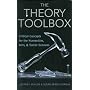 The Theory Toolbox: Critical Concepts for the New Humanities (Culture and Politics Series)