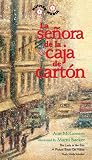 La Senora de La Caja de Carton (Spanish Edition)