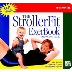 The StrollerFit ExerBook : Bouncing Back