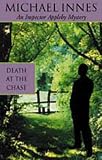 Death at the Chase (Inspector Appleby Mystery)