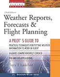 Weather Reports, Forecasts & Flight Planning