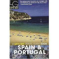 Let's Go 2005 Spain & Portugal (Let's Go Spain and Portugal)