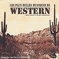 Les Plus Belles Musiques De Western