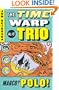 Marco? Polo! (Turtleback School & Library Binding Edition) (Time Warp Trio (Pb))
