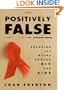 Positively False: Exposing the Myths Around HIV and AIDS