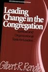 Leading Change In The Congregation: S...