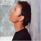 Review Cliff Richard  / I Cannot Give You My Love