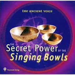 The Secret Power of the Singing Bowls. CD