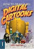 How To Draw And Sell Digital Cartoons