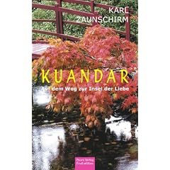 Kuandar - Auf dem Weg zur Insel der Liebe