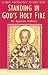 Books : Standing in God's Holy Fire: The Byzantine Tradition (Traditions of Christian Spirituality.)