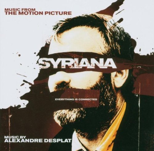 Syriana Alexandre Desplat Alexander Desplat Hollywood Studio Symphony