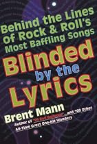 Blinded by the Lyrics