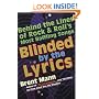 Blinded by the Lyrics