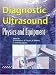 Diagnostic Ultrasound: Physics and Equipment