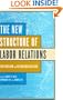 The New Structure of Labor Relations: Tripartism and Decentralization