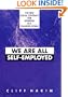 We Are All Self Employed