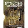 Organ Music by French Masters: 13 Works by Gounod, Saint-Saens, Chausson, Satie and Others