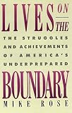Lives on the Boundary