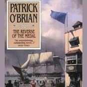 The Reverse of the Medal: The Aubrey/Maturin Series, Book 11 | Patrick O'Brian