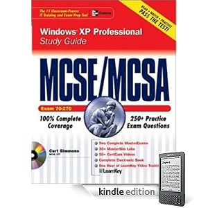 MCSE/MCSA Windows XP Professional Study Guide (Exam 70-270)