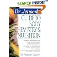 Dr. Jensen's Guide to Body Chemistry and Nutrition by  Bernard Jensen and Bernard Jensen PhD
