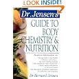 Dr. Jensen's Guide to Body Chemistry and Nutrition by Bernard Jensen and Bernard Jensen PhD