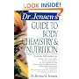 Dr. Jensen's Guide to Body Chemistry & Nutrition (Dr. Bernard Jensen Library)