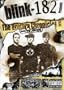 Blink 182 - The Urethra Chronicles, Vol. II: Harder Faster Faster Harder