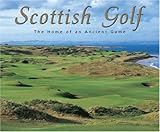 Scottish golf : the home of an ancient game