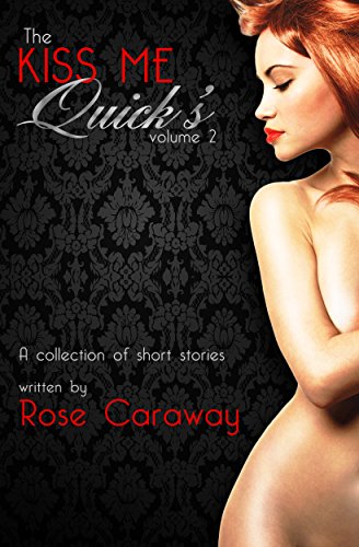 The Kiss Me Quick's Vol.2